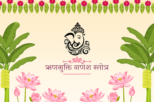 Shri Ganesh Rinamukti Stotra: The Divine Hymn to Free Yourself from Debt and Invite Prosperity