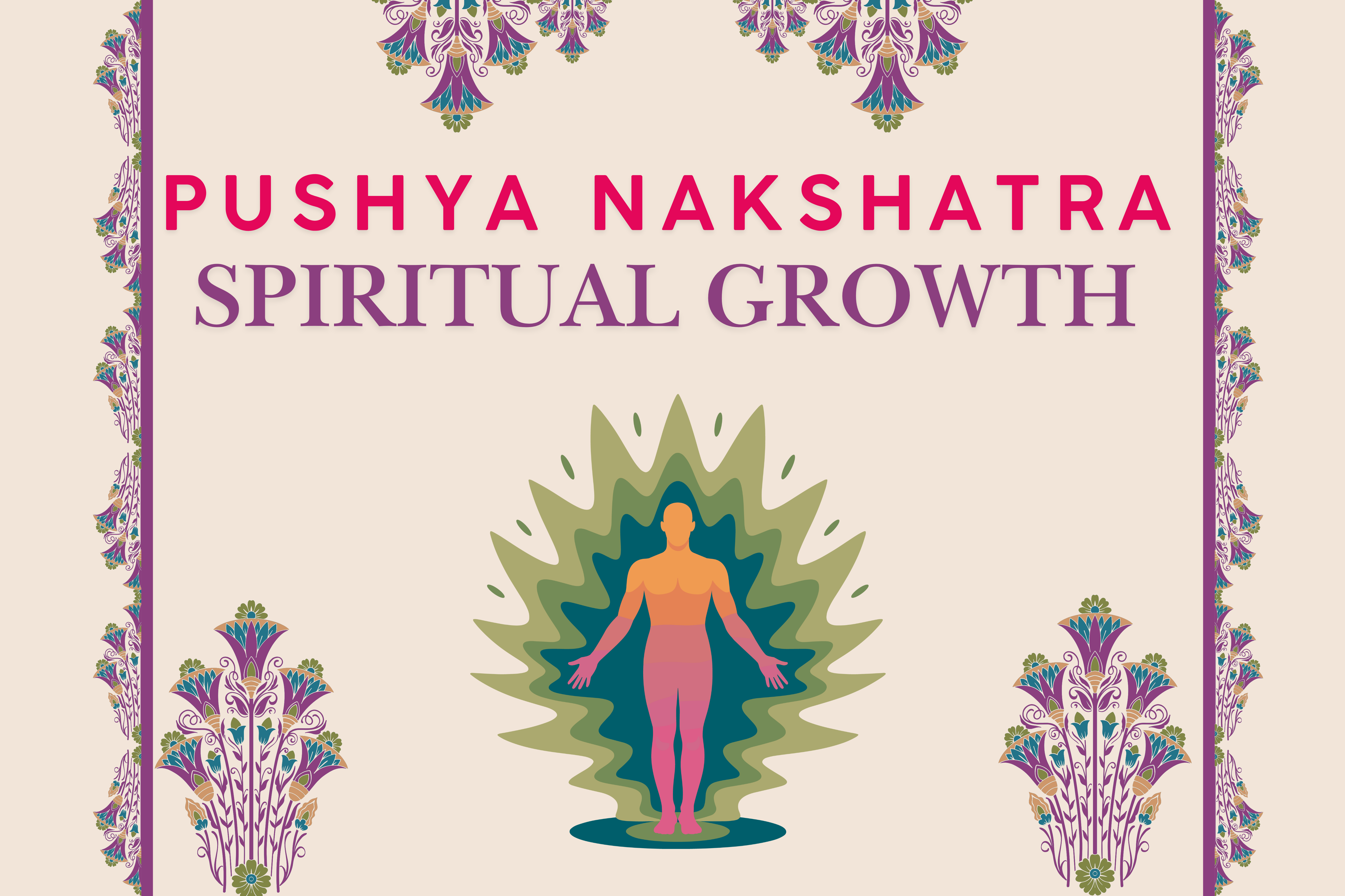 Pushya Nakshatra: The Center of Nourishment, Prosperity & Spiritual En ...