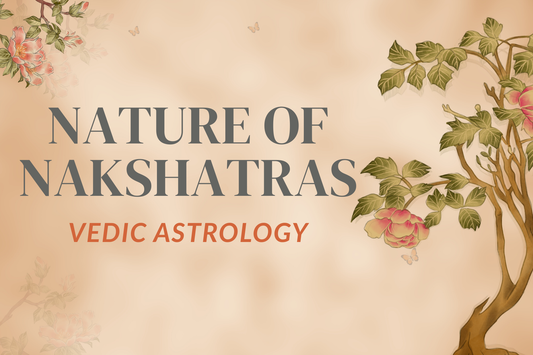 The Nature of Nakshatras in Vedic Astrology | Traits, Ruling Planets & Meanings