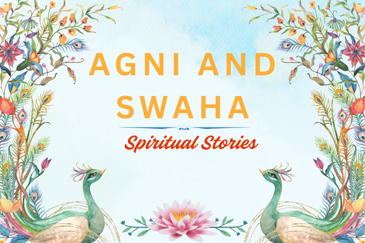 The Story of Agni and Swaha: Vedic Love, Deception & the Birth of Kartikeya