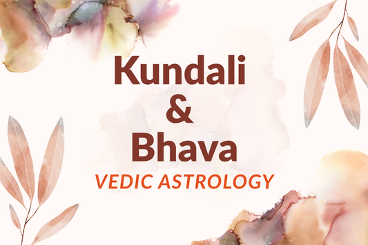 Kundali & Bhava: Complete Guide to Vedic Birth Chart, 12 Houses & Planetary Influences