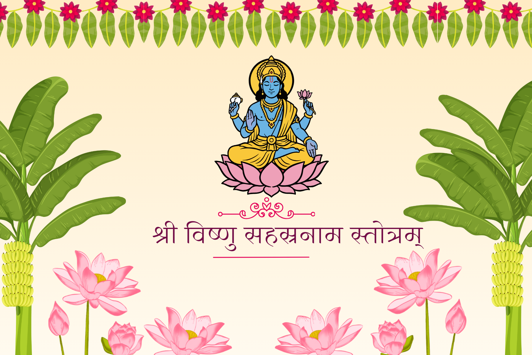 Vishnu Sahasranama Stotra: The Infallible Medium of Divine Worship ...