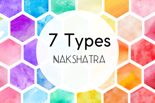The Seven Types of Nakshatras in Vedic Astrology | Meaning, Classification & Significance