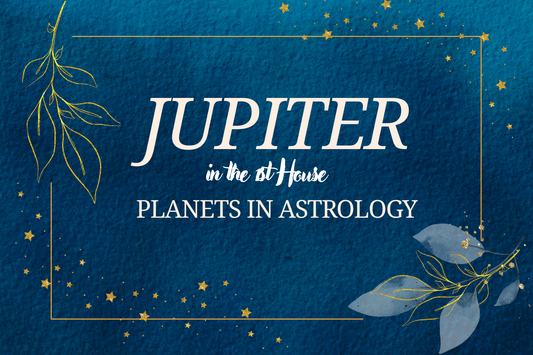 Jupiter in the First House: Radiance of Fortune, Personality & Bravery