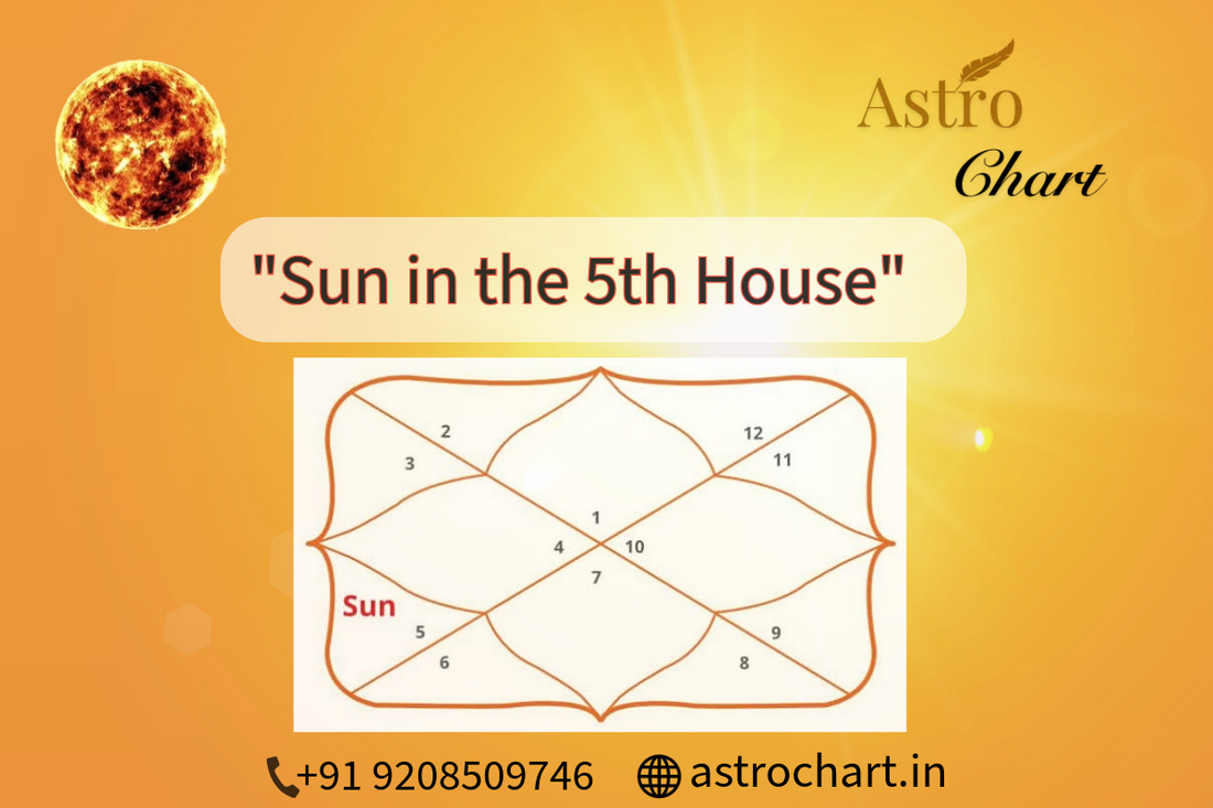 SUN IN THE 5TH HOUSE