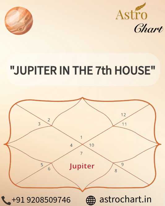 JUPITER IN THE 7TH HOUSE